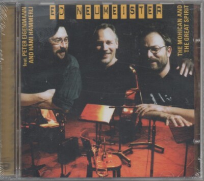 Ed Neumeister The Mohican And The Great Spirit CD NEU My Shining Hour Gil B 643