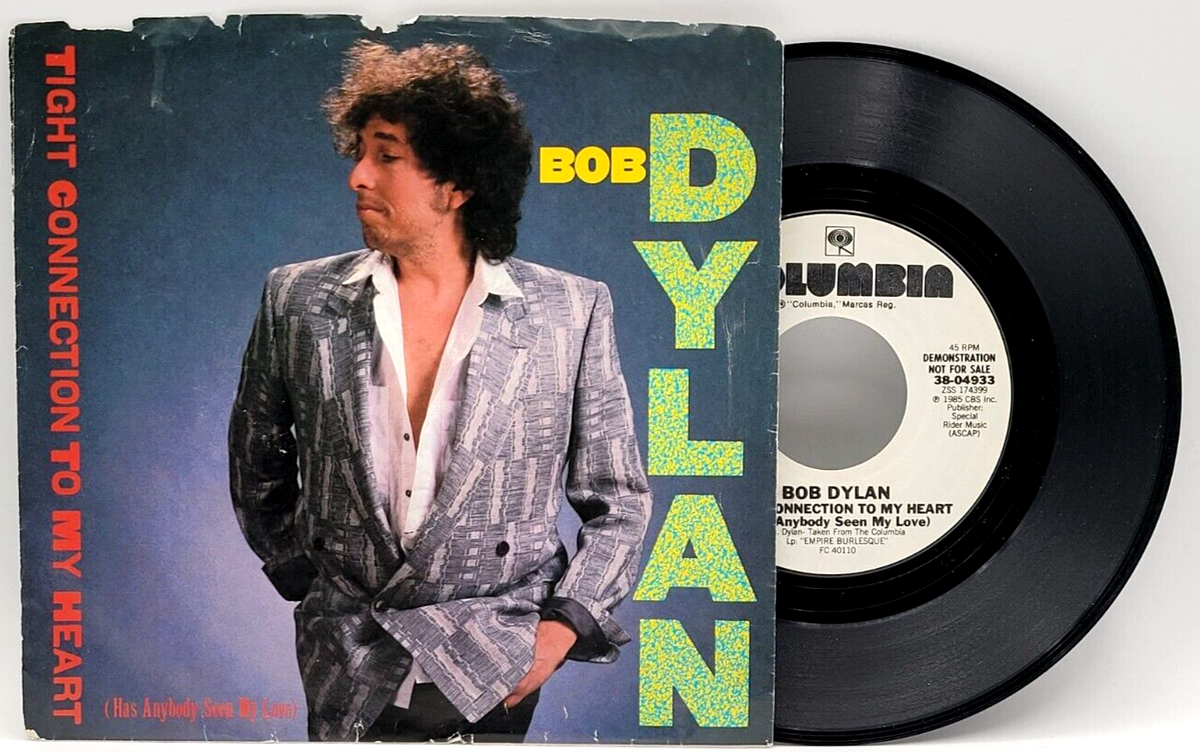 BOB DYLAN - TIGHT CONNECTION TO MY HEART - ROCK 45 & PS *PROMO* | eBay