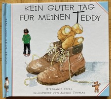 Vorlese-Bilderbuch: Kein guter Tag für meinen Teddy ( NEU )