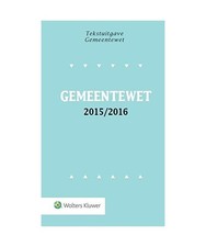 Tekstuitgave Gemeentewet 2015/2016