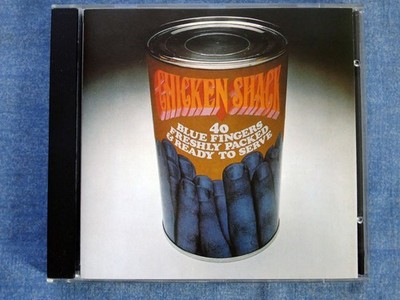 Chicken Shack - Forty Blue Fingers, Freshly Packed And Ready To Serve - CD