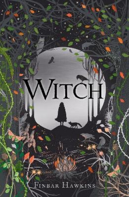 Witch by Hawkins, Finbar