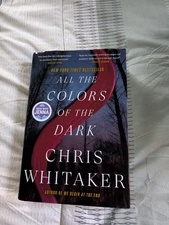 All the Colors of the Dark by Chris Whitaker 2024 Hardcover Book Read With Jenna