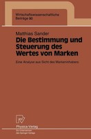 Matthias Sander | Die Bestimmung Und Steuerung Des Wertes Von Marken | Buch