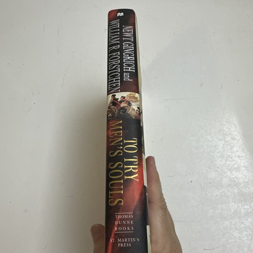 To Try Men's Souls : A Novel of George Washington Signed By Newt Gingrich - Bild 3 von 16