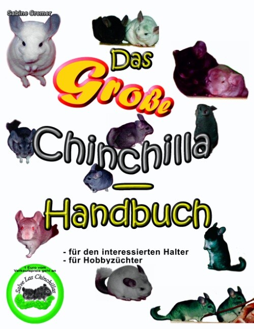 Thumbnail - Sabine Cremer / Das Grosse Chinchilla-handbuch