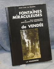 Le Quellec Jean-Loïc Fontaines Miraculeuses   Eaux guérissantes  régionalisme 
