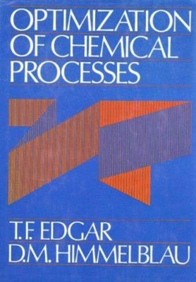 Optimization of Chemical Processes David M., Edgar, Thomas F. Him