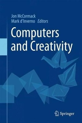 Computers and Creativity - 9783642433290