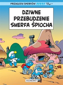 Przygody Smerfow Dziwne przebudzenie Smerfa Spiocha-Pierre Culli