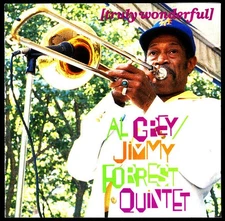 Al Grey & Jimmy Forrest Quintet CD Truly Wonderful - Stash ST-CD-552 (1992)