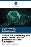 Studie Zur Entfernung Von RefraktäRem Csb Aus Pharmazeutischen AbwäSsern Suresh