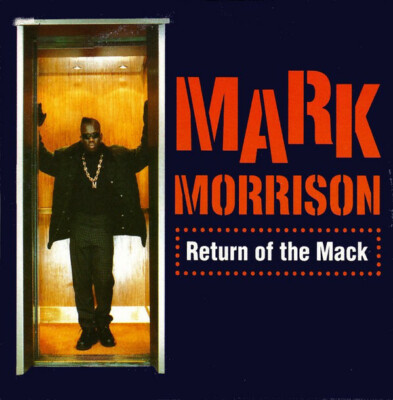 Mark Morrison - Return of the Mack - - V2008665