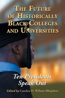 The Future Of Historically Black Colleges And Universities Mbajekwe Taschenbuch