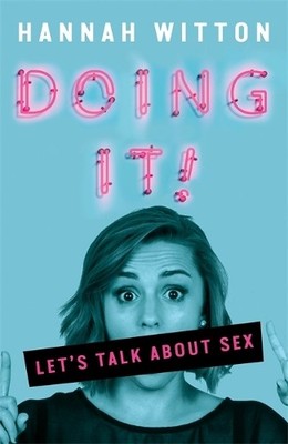 Hannah Witton Doing It (Taschenbuch)
