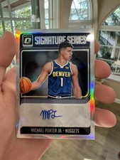 MICHAEL PORTER JR. 2018-19 OPTIC SIGNATURE SERIES SILVER HOLO RC AUTO SP NUGGETS