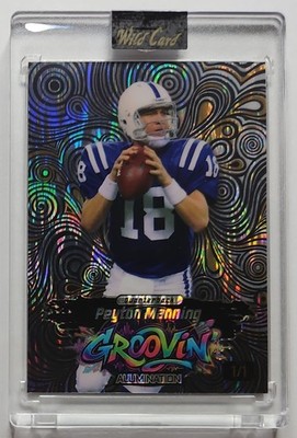 2026 WILD CARD HOLO GROOVIN 1/1 PEYTON MANNING INDIANAPOLIS COLTS HOF LEGEND 💰