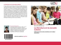 Blanca Rosa Morales Pupo | La Literatura En La Escuela Cubana | Taschenbuch