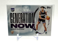 2025-26 Topps Basketball Nique Clifford RC Rookie Generation Now Insert Kings