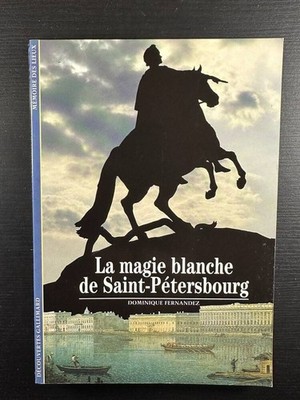 Weiße Magie von St. Petersburg | Fernandez Dominique | Sehr guter Zustand