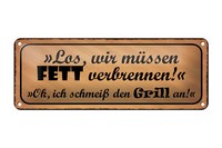 Blechschild Spruch 27X10Cm Grill Wir MüSsen Fett Verbrennen Deko Schild Tin Sign