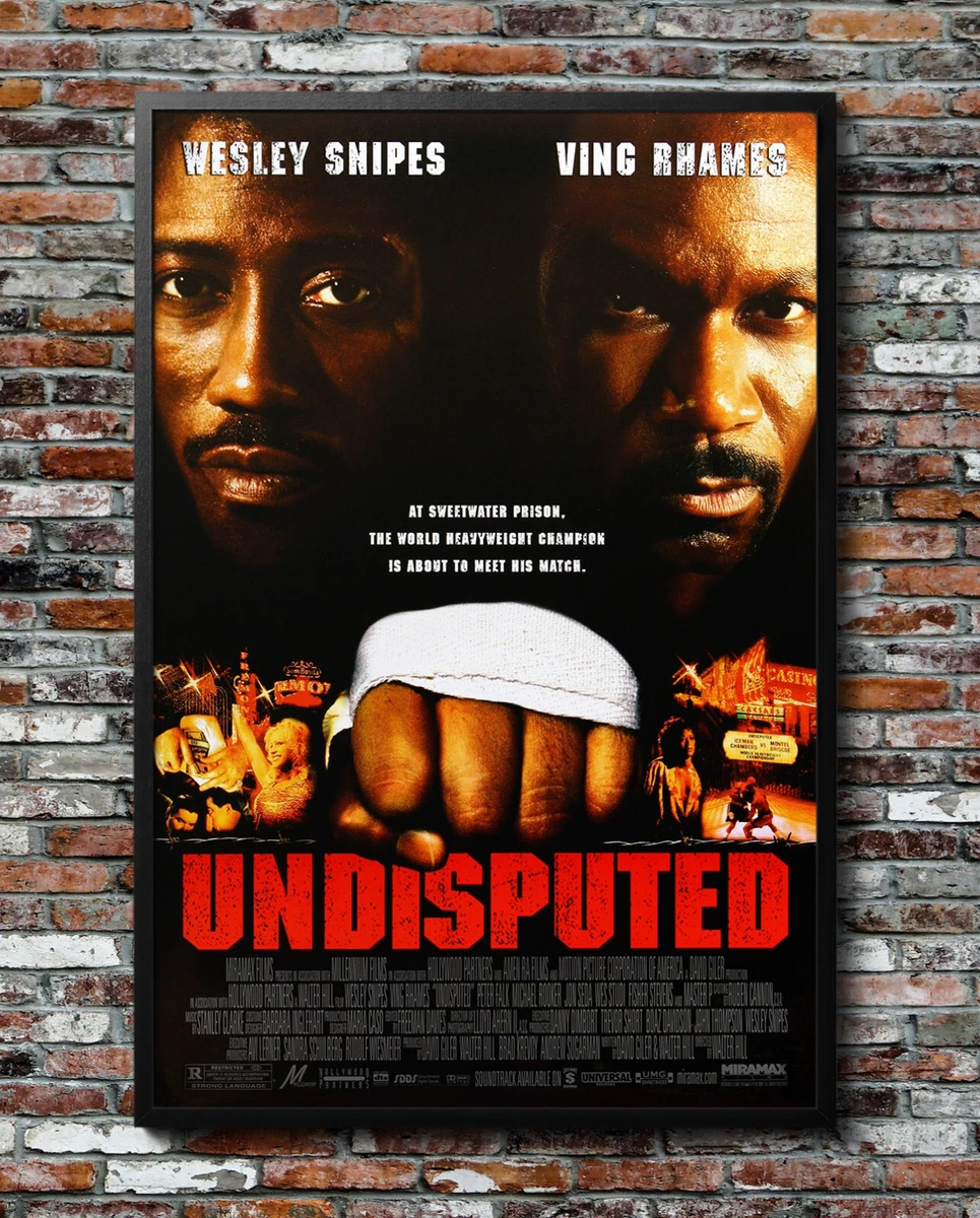 Undisputed Wesley Snipes 2002 Movie Poster 24"x36" Borderless Glossy 0262 |  eBay