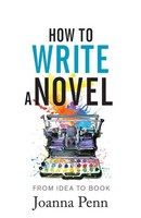 Joanna Penn | How To Write A Novel | Taschenbuch | Englisch (2022)