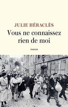 Vous ne connaissez rien de moi von Héraclès, Julie | Buch | Zustand sehr gut