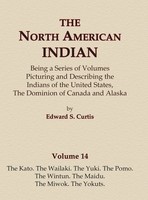 Edward S. Curtis | The North American Indian Volume 14 - The Kato, The...