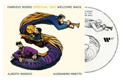 FABRIZIO BOSSO SPIRITUAL TRIO - Welcome Back (2025) LP Vinyl Vorbestellung