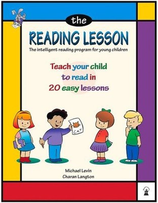 The Reading Lesson: Teach Your Child to Read in 20 Easy Lessons 2nd Edition by M