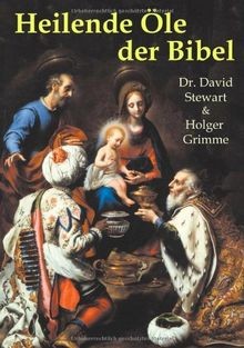 Heilende Öle der Bibel: Medizin aus der Apotheke de... | Buch | Zustand sehr gut