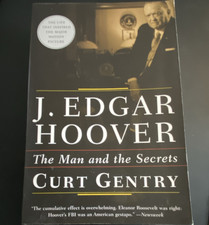 J. Edgar Hoover: The Man and the Secrets by Curt Gentry PB Norton 2001