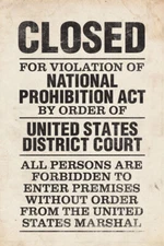 National Prohibition Act Closed Violation National Prohibition Poster 12x18