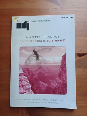 Material Practice - From Sprockets to Binary - Milennium Film Journal No.56
