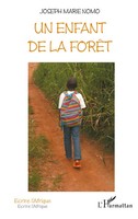 Joseph Marie Nomo | Un Enfant De La ForêT | Taschenbuch | FranzöSisch (2020)