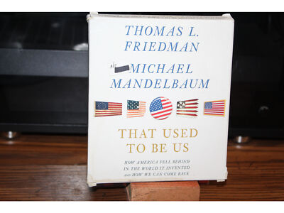 That Used to Be Us How America Fell Behind in the World Mandelbaum & Friedman CD