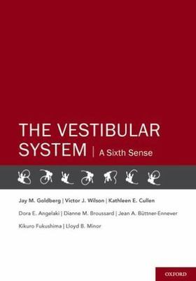 Vestibular System : A Sixth Sense, Hardcover by Goldberg, Jay M., Ph.D.; Wils...