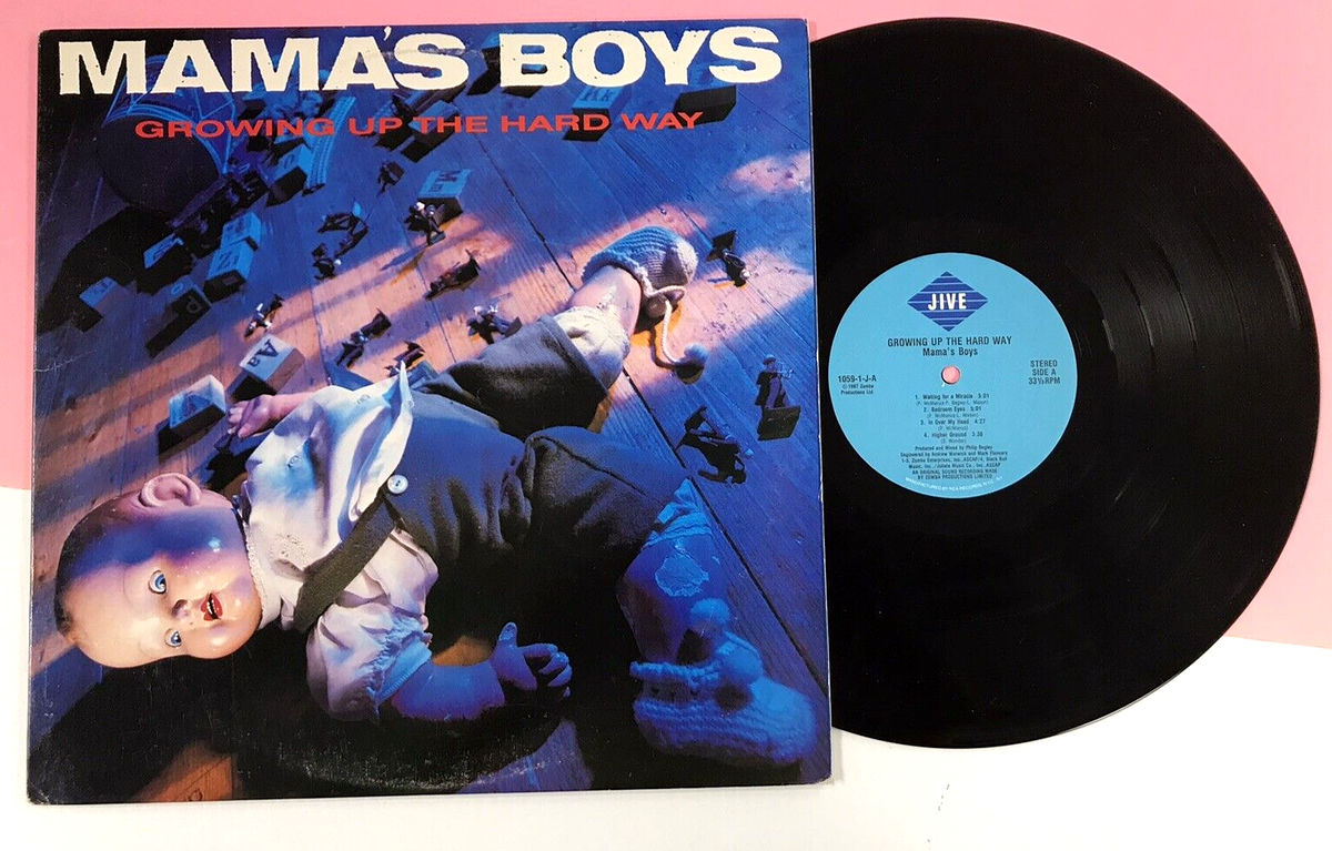 MAMA’S BOYS　GROWING UP TO THE HARD WAY Mama's Boys – Growing Up The Hard Way – Vinyl (LP, Album