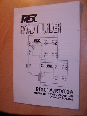 MTX Owner's Manual for Road Thunder RTX01A / RTX02A Crossover - MITEK Group