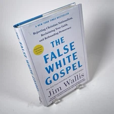 False White Gospel: Rejecting Christian Nationalism Hardcover GOOD 1st Edition