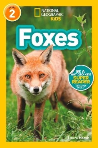Foxes (L2) (Paperback) National Geographic Readers