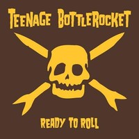 Teenage Bottlerocket - Ready To Roll - Cassette - G3Z