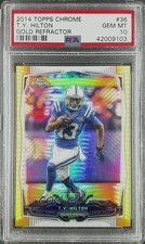 2014 Topps Chrome Gold Refractor 23/50 TY Hilton #36 PSA 10 GEM MT 1j4i