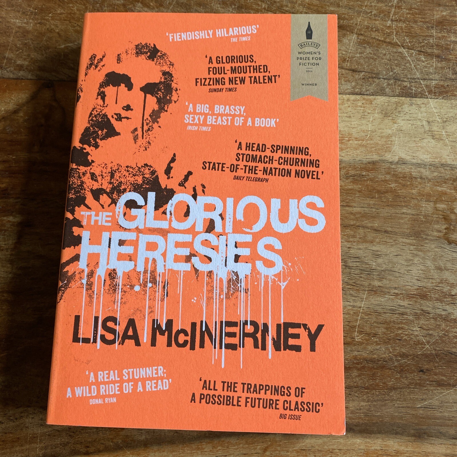 CHARITY SALE: The Glorious Heresies by Lisa McInerney (Paperback, 2016)