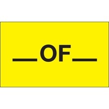 3 x 5" - "  Of  " Fluorescent Yellow Labels-500 per Roll