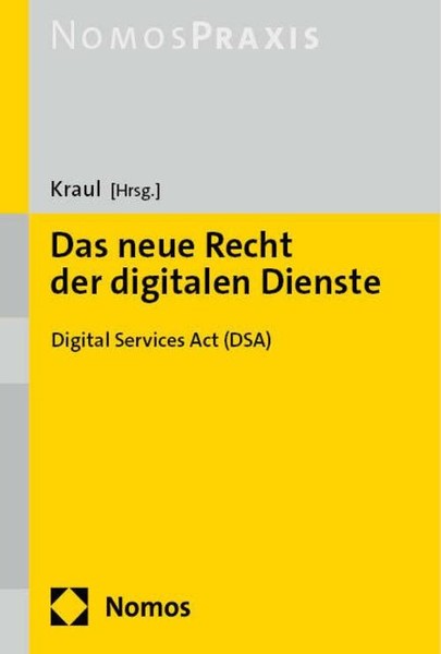 Torsten Kraul / Das Neue Recht Der Digitalen Dienste9783848787951-image