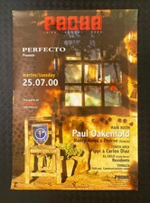 PACHA Perfecto Presents Paul Oakenfold Nancy Noise & Pedro 25.07.00 poster