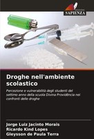 Jorge Luiz Jacinto Morais (U. A.) | Droghe Nell'ambiente Scolastico | Buch