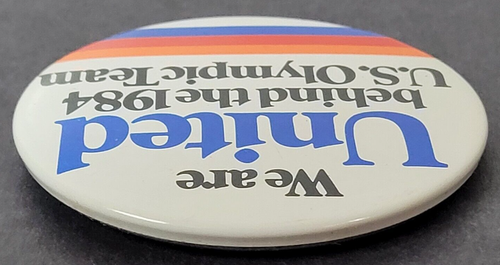 United Airlines Button Pinback VTG We Are United Behind the 1984 US Olympic Team - Picture 6 of 15